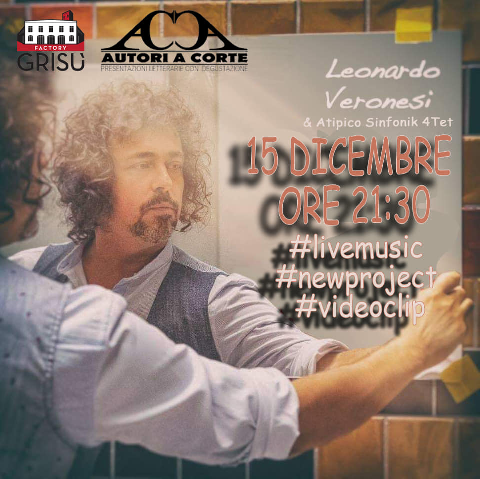 Autori a Corte 2018 - Leonardo Veronesi &amp; Atipico Sinfonik 4Tet