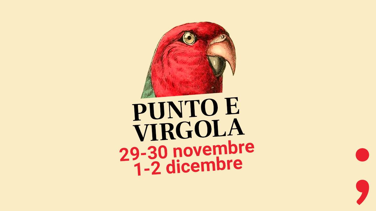 Puntoevirgola ; festival delle parole vere e dei racconti belli