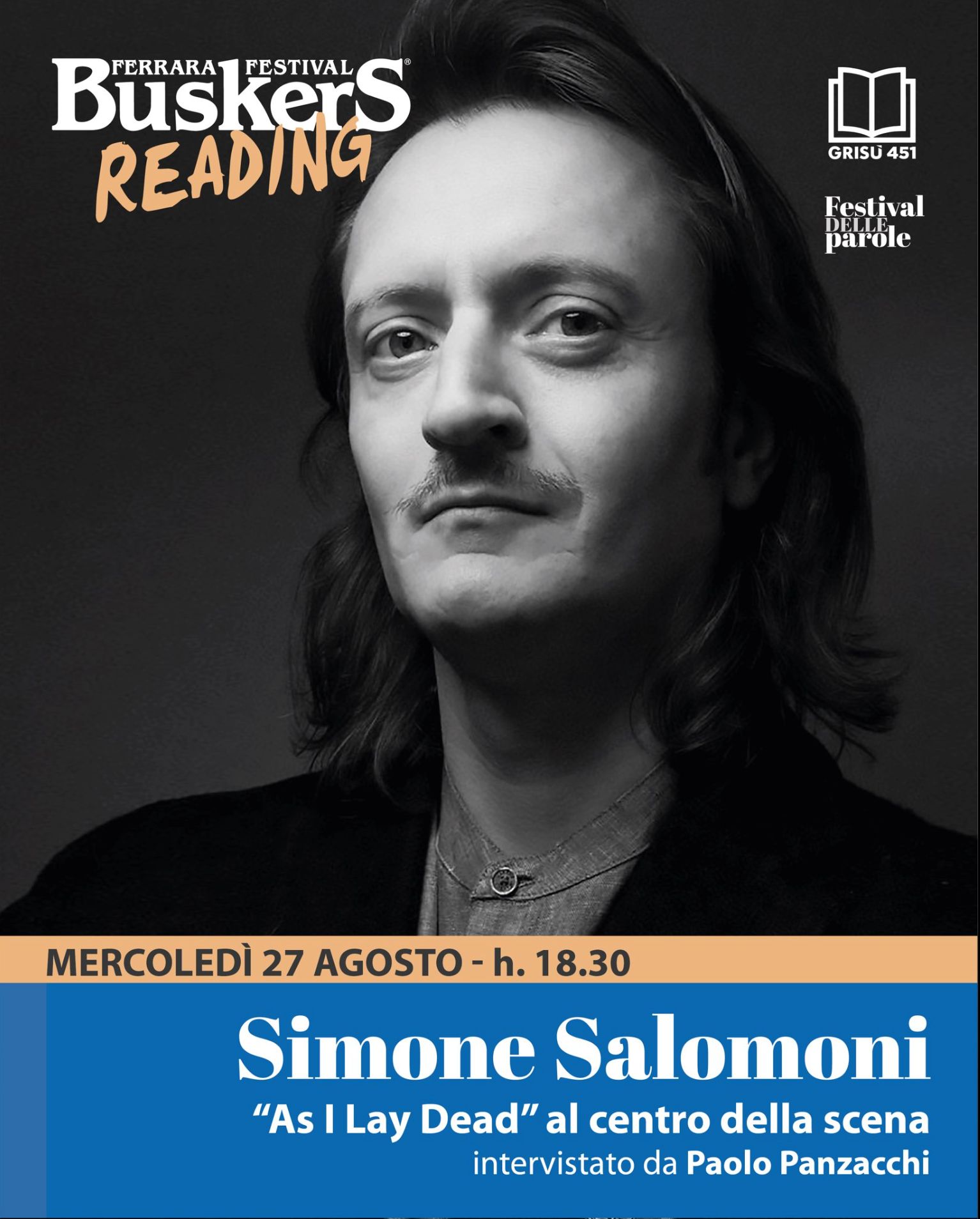 Grisù 451 - Buskers Reading: Simone Salomoni, con "As I Lay Dead"